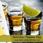 Tequila Day is Today! NATIONAL-TEQUILA-DAY-–-July-24