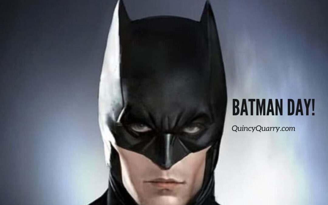 Batman Day!
