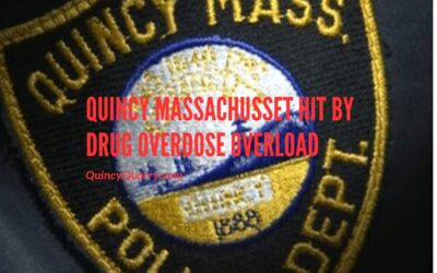 Quincy Massachusetts Hit By Drug Overdoses Overload