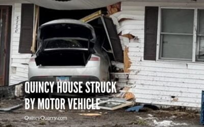 Quincy House Struck by Motor Vehicle — A Quincy Quarry News Police Scanner Snippet