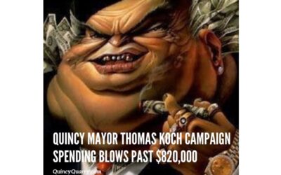Quincy Mayor Thomas P. Koch Campaign Spending Blows Past $820,000