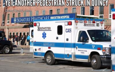 Quincy Quarry News Police Scanner Snippets: Yet Another Pedestrian Struck In Quincy