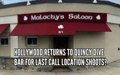 Hollywood Returns to Quincy Dive Bar For Last Call Location Shoots?