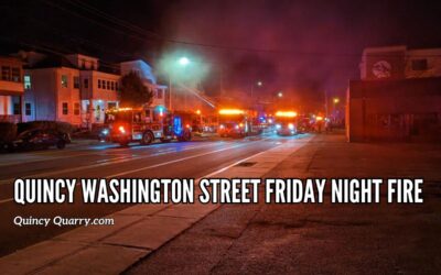 Quincy Washington Street Friday Night Fire