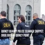 drug-bust-in-quincy-pointquincyquarrycom