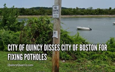 City Of Quincy Disses City Of Boston For Fixing Potholes