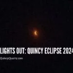 Lights out: Quincy Eclipse 2024! lights-out-quincy-eclipse-quincyquarrycom