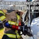 Quincy Quarry Police Scanner Snippets: Quarry Street Closed By Bad Accident scanner-snippets-bad-crash-on-quarry-largequincyquarrycom