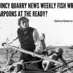 fishwrap-harpoons-at-the-readyquincyquarrycom