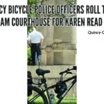 quincy-bicycle-police-roll-to-dedham-courthouse-for-read-trial