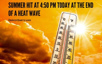 Summer Hit at 4:50 PM Today At The End Of A Heat Wave