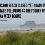 Wollaston Beach Closed Yet Again Over Sewerage Pollution As The Fourth of July Holiday Week Begins wollatons-beach-closed-yet-againquincyquarrycom