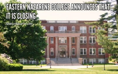 Eastern Nazarene College Announces That It Is Closing