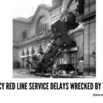 #Quincy Red Line Service Delays Further Wrecked By Wreck red-line-service-wrecked-by-wreck-quincyquarrycom