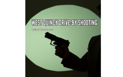 #WestQuincy #Drive-byShooting