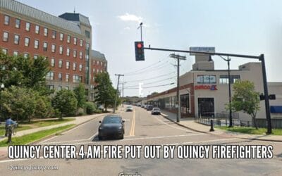 #Quincy Center 4 AM #Fire Put Out By #QuincyFirefighters