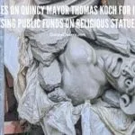 ACLU Takes On Quincy Mayor Thomas Koch For Illegally Using Public Funds On Religious Statues aclu-statuequincyquarrycom