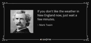 Quote if you don t like the weather in new england mark twain a z quotes | Quincy News About Quincy Massachusetts | Quincy Ma | quincy news
