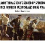 Quincy-mayor-koch-final-2-record-tax-increasequincyquarrycom | Quincy News About Quincy Massachusetts