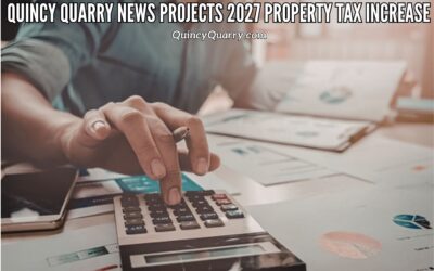 #QuincyQuarryNews Projects #2027 Property Tax Increase